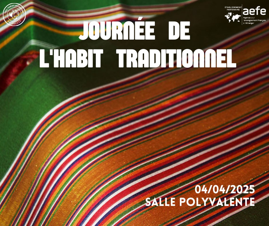 🎉 Fête de l'habit traditionnel et du patrimoine 🎉  